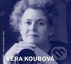 Věra Koubová - Věra Koubová
