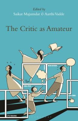 Critic as Amateur(Paperback / softback)