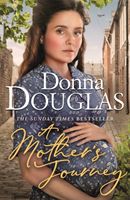 Mother's Journey - Book 1 in the Yorkshire Blitz Trilogy (Douglas Donna)(Paperback / softback)