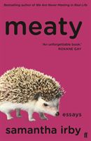Meaty (Irby Samantha)(Paperback / softback)