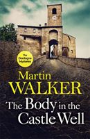 Body in the Castle Well - The Dordogne Mysteries 12 (Walker Martin)(Paperback / softback)