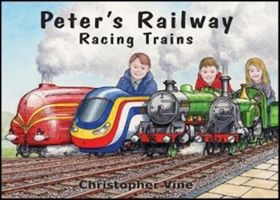 Peter's Railway - Racing Trains (Vine Christopher)(Pevná vazba)