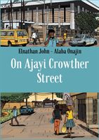 On Ajayi Crowther Street (John Elnathan)(Pevná vazba)