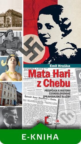 Mata Hari z Chebu - Emil Hruška