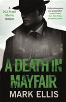 Death in Mayfair (Ellis Mark)(Paperback / softback)