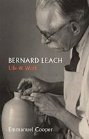 Bernard Leach - Life and Work (Cooper Emmanuel)(Paperback / softback)