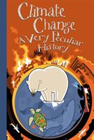 Climate Change, A Very Peculiar History (Arscott David)(Pevná vazba)