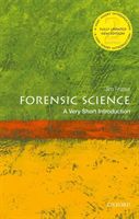 Forensic Science: A Very Short Introduction (Fraser Jim (University of Strathclyde Glasgow))(Paperback / softback)