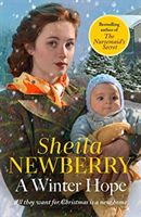 Winter Hope - A heartwarming festive World War II saga (Newberry Sheila)(Paperback / softback)