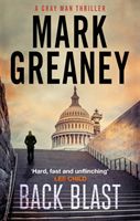 Back Blast (Greaney Mark)(Paperback / softback)