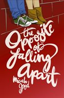 Opposite of Falling Apart (Good Micah)(Paperback / softback)