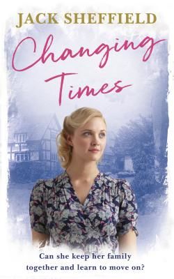 Changing Times (Sheffield Jack)(Paperback / softback)