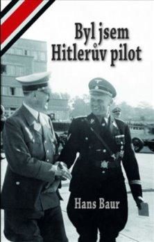 Byl jsem Hitlerův pilot - Baur Hans, Vázaná