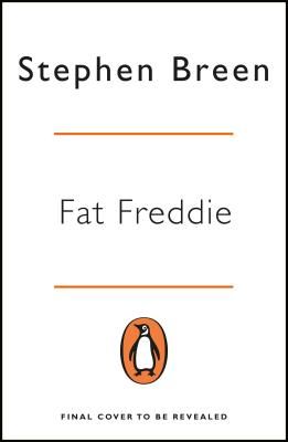 Fat Freddie - A gangster's life - the bloody career of Freddie Thompson (Breen Stephen)(Paperback / softback)