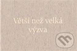 Větší než velká výzva - Martin Nawrath, Alena Skřipská