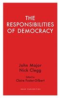 Responsibilities  of Democracy (Clegg Nick)(Paperback / softback)