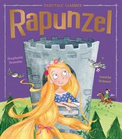 Fairytale Classics: Rapunzel (Stansbie Stephanie)(Paperback / softback)