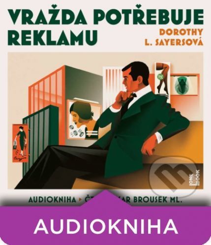 Vražda potřebuje reklamu - Dorothy L. Sayersová