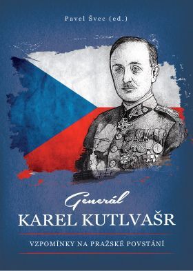 Generál Karel Kutlvašr - Pavel Švec - e-kniha