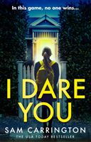 I Dare You (Carrington Sam)(Paperback / softback)