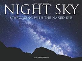 Night Sky - Stargazing with the Naked Eye (Harvey Robert)(Pevná vazba)