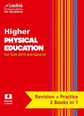 Higher Physical Education Complete Revision and Practice - Revise Curriculum for Excellence Sqa Exams (Leckie)(Paperback / softback)