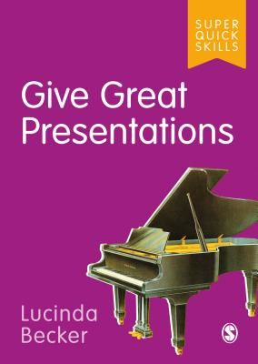 Give Great Presentations (Becker Lucinda)(Paperback / softback)