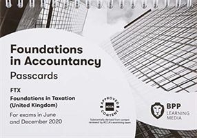 FIA Foundations in Taxation FTX FA2019 - Passcards (BPP Learning Media)(Spiral bound)