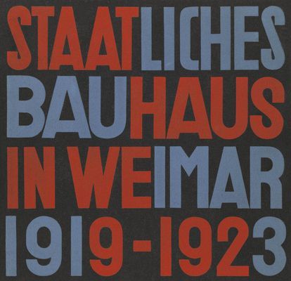State Bauhaus in Weimar 1919-1923 (Facsimile Edition)(Pevná vazba)