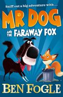 Mr Dog and the Faraway Fox (Fogle Ben)(Paperback / softback)
