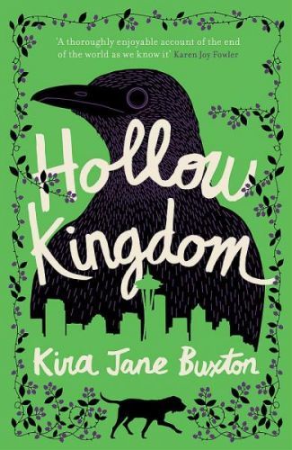 Hollow Kingdom - Kira Jane Buxton, Brožovaná
