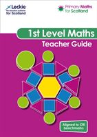 Primary Maths for Scotland First Level Teacher Guide - For Curriculum for Excellence Primary Maths (Lowther Craig)(Paperback / softback)