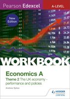 Pearson Edexcel A-Level Economics A Theme 2 Workbook: The UK economy - performance and policies (Sykes Andrew)(Paperback / softback)