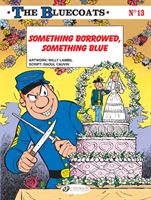 Bluecoats Vol. 13: Something Borrowed, Something Blue(Paperback / softback)