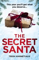 Secret Santa - This year, you'll get what you deserve... (Harnetiaux Trish)(Paperback / softback)