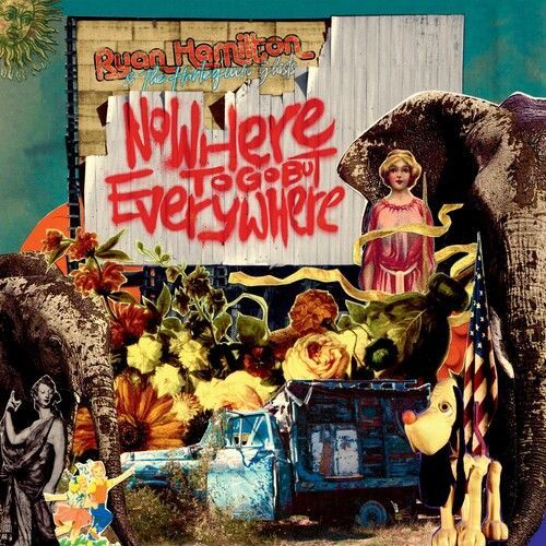 Nowhere To Go But Everywhere (Hamilton, Ryan & the Harlequin Ghosts) (Vinyl)