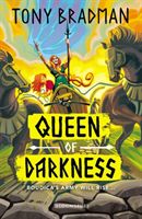 Queen of Darkness - Boudica'S Army Will Rise... (Bradman Tony)(Paperback / softback)
