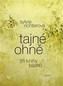 Tajné ohně - Richterová Sylvie, Brožovaná