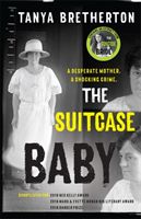 Suitcase Baby - The heartbreaking true story of a shocking crime in 1920s Sydney (Bretherton Tanya)(Paperback / softback)