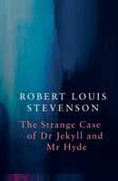 Strange Case of Dr Jekyll and Mr Hyde (Legend Classics) (Stevenson Robert Louis)(Paperback / softback)