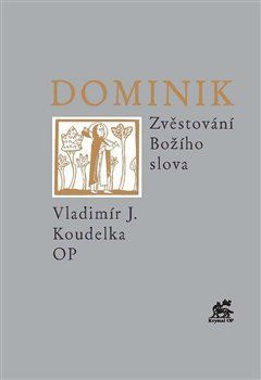Dominik - Koudelka Vladimír J., Brožovaná
