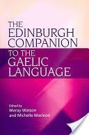 Edinburgh Companion to the Gaelic Language (Watson Moray)(Paperback)