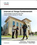 Iot Fundamentals - Networking Technologies, Protocols, and Use Cases for the Internet of Things (Hanes David)(Paperback)