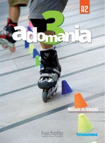 Adomania 3 (A2) Livre de l'eleve + DVD-ROM - Celine Himber, Corina Brillant, Sophie Erlich, Brožovaná