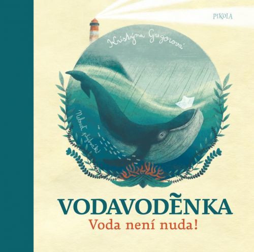 Voda voděnka - Gregorová Kristýna