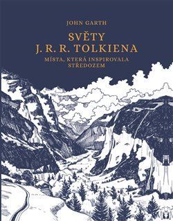 Světy J. R. R. Tolkiena - Garth John, Vázaná