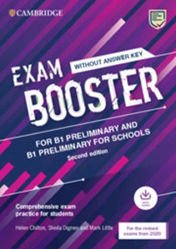 Exam Booster for B1 Preliminary and B1 Preliminary for Schools without Answer Key with Aud - Chilton Helen;Dignen Sheila