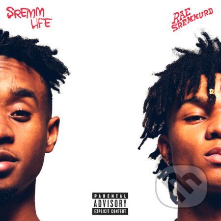 Rae Sremmurd: Sremmlife - Rae Sremmurd