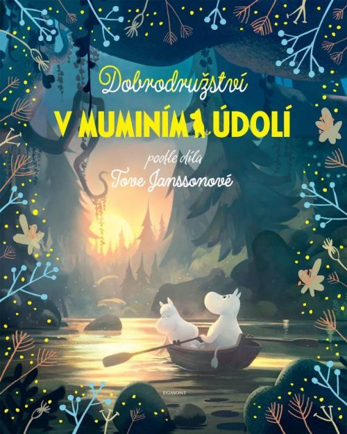 Dobrodružství v muminím údolí - Libor Štukavec;Amanda Li, Vázaná
