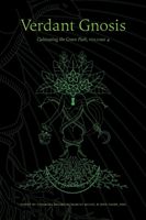 Verdant Gnosis: Cultivating the Green Path, Volume 4 (Rosarium Catamara)(Paperback)
